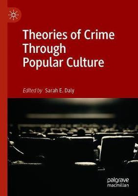 Theories of Crime Through Popular Culture(English, Paperback, unknown)