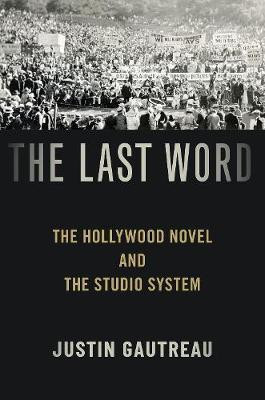 The Last Word(English, Paperback, Gautreau Justin)