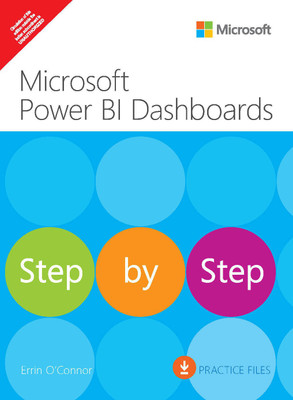 Microsoft Power BI Dashboards Step by Step| First Edition| By pearson(Paperback, Errin O'Connor)