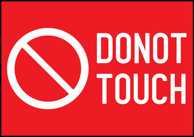 Ritwika's Do not Touch Emergency Sign