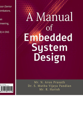 A Manual of EMBEDDED SYSTEM DESIGN(English, Paperback, Mr. N. Arun Prasath)