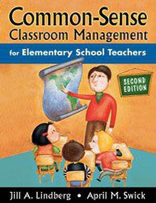 Common-Sense Classroom Management for Elementary School Teachers(English, Paperback, Lindberg Jill A.)