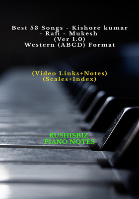 Best 53 Songs - Kishore kumar - Rafi - Mukesh (Ver 1.0) - Western (ABCD) Format(English, Paperback, Rajesh Rushi Eera)