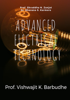 ADVANCED ELECTRICAL TECHNOLOGY(English, Paperback, Prof. Vishwajit K. Barbudhe)