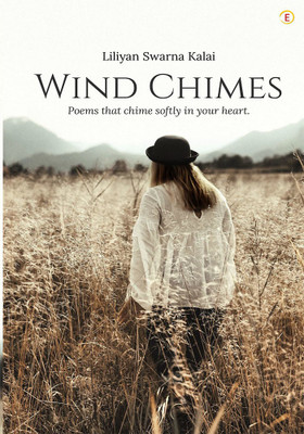 Wind Chimes(English, Paperback, Swarna Liliyan Kalai)