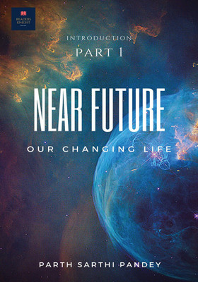 Near Future(English, Paperback, Parth Sarthi Pandey)