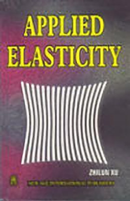 Applied Elasticity 1st Edition(English, Hardcover, Xu Zhilun)