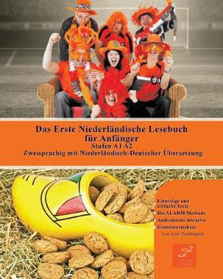 Das Erste Niederlandische Lesebuch fur Anfanger(German, Paperback, Rembrandt Aart)
