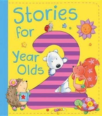 Stories for 2 Year Olds(English, Hardcover, Lipniacka Ewa)