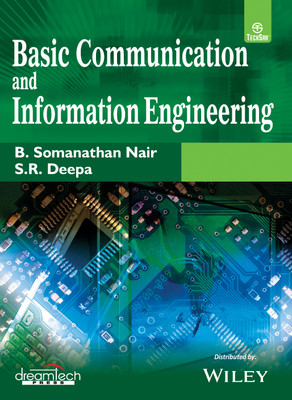 Basic Communication and Information Engineering First Edition(English, Paperback, S. R. Deepa, B. Somanathan Nair)