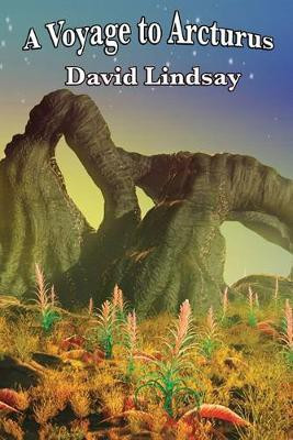 A Voyage to Arcturus(English, Paperback, Lindsay David)