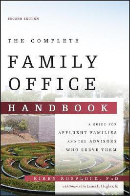 The Complete Family Office Handbook(English, Hardcover, Rosplock Kirby)