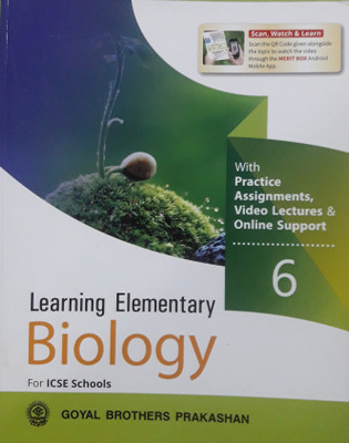 LEARNING ELEMENTARY BIOLOGY CLASS-6 FOR ICSE SCHOOLS(Paperback, GOYAL)