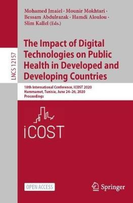 The Impact of Digital Technologies on Public Health in Developed and Developing Countries(English, Paperback, unknown)