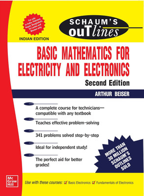 Schaum's Outline Of Basic Mathematics For Electricity & Electronics | Second Edition(Paperback, Arthur Beiser)