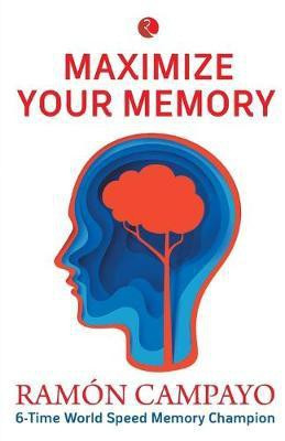 Maximize Your Memory(English, Paperback, Khera Shiv)