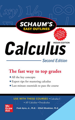Schaums Easy Outline Of Calculus | Second Edition(Paperback, Elliott Mendelson, Frank Ayres)