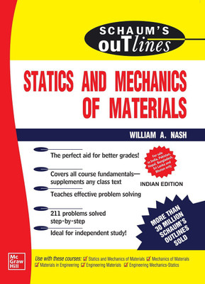Schaum's Outline Of Statics And Mechanics Of Materials(Paperback, William A. Nash)