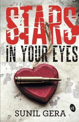 Stars in Your Eyes(English, Paperback, Gera Sunil)