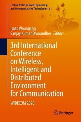 3rd International Conference on Wireless, Intelligent and Distributed Environment for Communication(English, Hardcover, unknown)