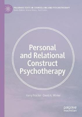 Personal and Relational Construct Psychotherapy(English, Paperback, Procter Harry)