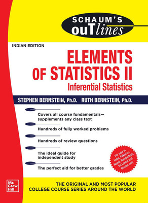 Schaum's Outline Of Elements Of Statistics II: Inferential Statistics(Paperback, Stephen Bernstein, Ruth Bernstein)