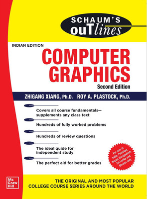 Schaum's Outline Of Computer Graphics | Second Edition(Paperback, Roy A. Plastock, Zhigang Xiang)