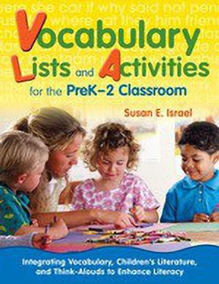 Vocabulary Lists and Activities for the PreK-2 Classroom(English, Paperback, Israel Susan E.)