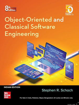 Object-Oriented and Classical Software Engineering | 8th Edition(Paperback, Stephen R. Schach)