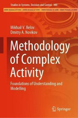 Methodology of Complex Activity(English, Hardcover, Belov Mikhail V.)