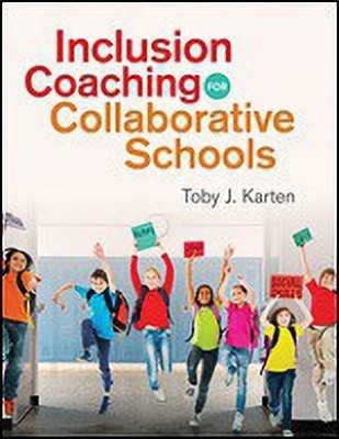 Inclusion Coaching for Collaborative Schools(English, Paperback, Karten Toby J.)