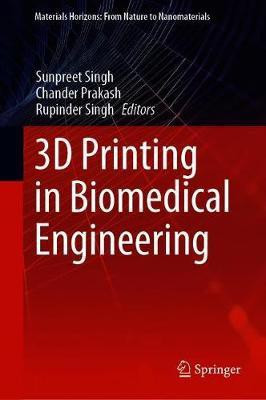 3D Printing in Biomedical Engineering(English, Hardcover, unknown)