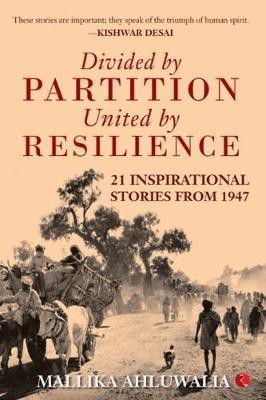 Divided by Partition(English, Paperback, Ahluwalia Mallika)