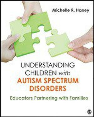 Understanding Children with Autism Spectrum Disorders(English, Paperback, Haney Michelle Rosen)