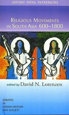 Religious Movements in South Asia 600-1800 1st Edition(English, Paperback, Lorenzen David N.)