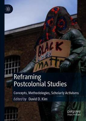 Reframing Postcolonial Studies(English, Hardcover, unknown)