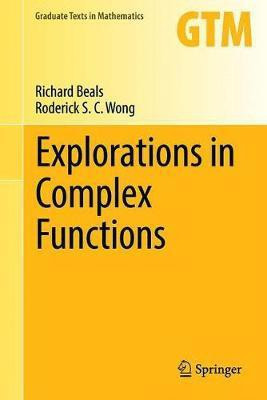 Explorations in Complex Functions(English, Hardcover, Beals Richard)