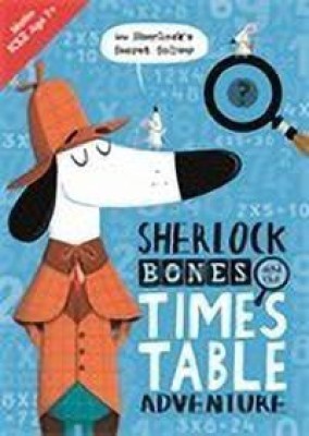 Sherlock Bones and the Times Table Adventure(English, Paperback, Bigwood John)