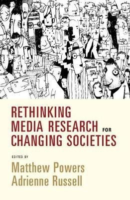 Rethinking Media Research for Changing Societies(English, Hardcover, unknown)