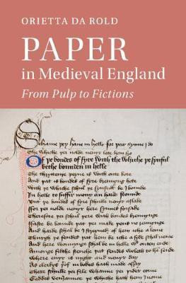 Paper in Medieval England(English, Hardcover, Da Rold Orietta)