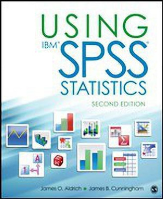 Using IBM (R) SPSS (R) Statistics(English, Paperback, Aldrich James O.)