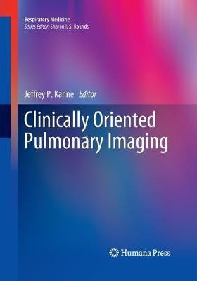 Clinically Oriented Pulmonary Imaging(English, Paperback, unknown)