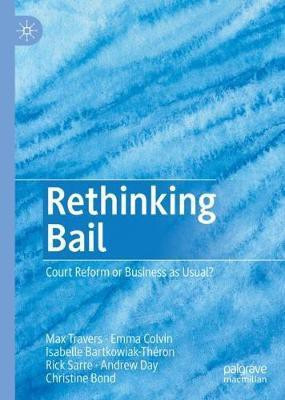Rethinking Bail(English, Hardcover, Travers Max)