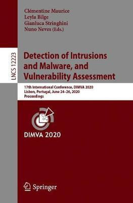 Detection of Intrusions and Malware, and Vulnerability Assessment(English, Paperback, unknown)