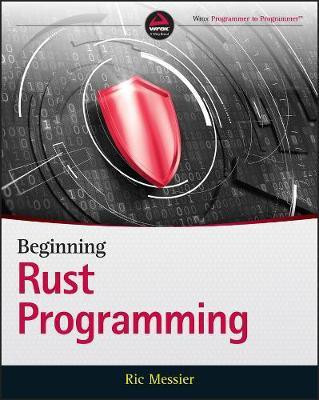 Beginning Rust Programming(English, Paperback, Messier Ric)
