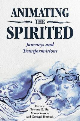 Animating the Spirited(English, Hardcover, unknown)