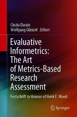 Evaluative Informetrics: The Art of Metrics-Based Research Assessment(English, Paperback, unknown)