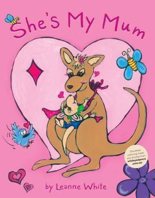 She's My Mum(English, Paperback, White Leanne)