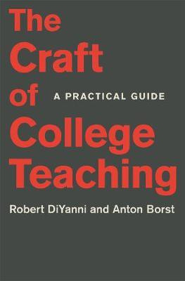 The Craft of College Teaching(English, Paperback, DiYanni Robert)