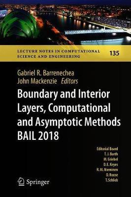 Boundary and Interior Layers, Computational and Asymptotic Methods BAIL 2018(English, Hardcover, unknown)